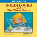 Goldilocks and the Three Bears Audiobook