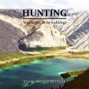 Hunting: You've Got to Be Kidding! Audiobook