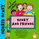 Horrid Henry and Friends Audiobook