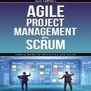 Agile Project Management with Scrum: Simple Guide to Processes and Roles Audiobook