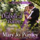The Diabolical Baron: A Putney Classic Romance Audiobook