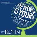 The World is Yours: 26 Essays on Life and Success