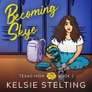 Becoming Skye Audiobook