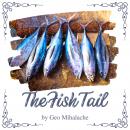 The Fish Tail Audiobook