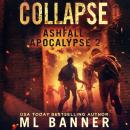 Collapse: An Apocalyptic Thriller Audiobook