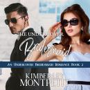 The Undercover Bridesmaid: An Undercover Bridesmaid Romance Book 2 Audiobook