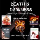 Death & Darkness Killer Chills Supernatural Thrills Horror Collection Audiobook