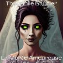 La Morte Amoureuse Audiobook