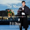 The Mission: He Taught Me to Hope Christmas Vignette Audiobook