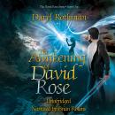 The Awakening of David Rose: A Young Adult Fantasy Adventure Audiobook