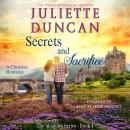 Secrets and Sacrifice: A Christian Romance Audiobook