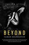 Beyond Human Boundaries: An amazing psychological thriller about a girl's alter-ego and how she can  Audiobook