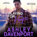Playing For Keeps Audiobook