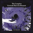 The Complete Gertrude Barrows Bennett aka Francis Stevens: Including Nightmare, The Citadel Of Fear, Audiobook