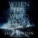 When the Wind Blows, Jack Benton