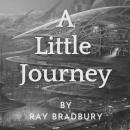 A Little Journey Audiobook