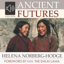 Ancient Futures Audiobook