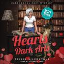 Hearts and Dark Arts: Paranormal Cozy Mystery Audiobook
