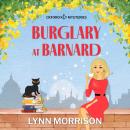 Burglary at Barnard: A charmingly fun paranormal cozy mystery Audiobook