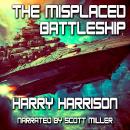 The Misplaced Battleship Audiobook