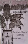 [German] - Engelsdämon: Zwischen Himmel und Hölle Audiobook