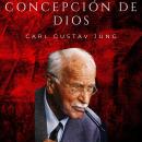 Concepción de Dios: Libro Rojo Audiobook