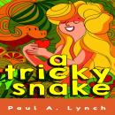 A Tricky Snake Audiobook