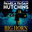 BIG HORN: A Jenn Herrington Wyoming Mystery Audiobook