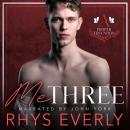Me Three: An MMNb Threesome Student/Teacher Romance Audiobook
