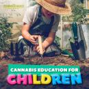 Cannabis education for children Audiobook