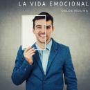 [Spanish] - La vida emocional Audiobook