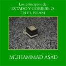 Los Principios de Estado y Gobierno en el Islam Audiobook