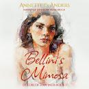 Bellini's Mimosa Audiobook