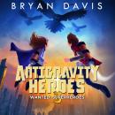 Antigravity Heroes Audiobook