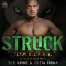 Struck: An MM Mpreg Romance Audiobook