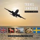 Travel Language: English to Swedish Audiobook