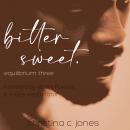 BitterSweet Audiobook