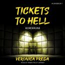 Tickets to Hell Audiobook