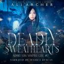 Deadly Sweethearts Audiobook