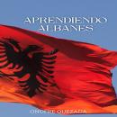 Aprendiendo Albanés Audiobook