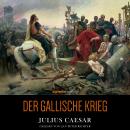 Der Gallische Krieg Audiobook