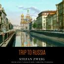 Trip to Russia Audiobook