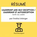 [French] - RÉSUMÉ - Leadership and Self-Deception / Leadership et autodéception : Sortir du cadre pa Audiobook