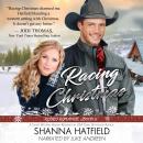 Racing Christmas: A Sweet Western Romance Audiobook