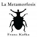 La Metamorfosis Audiobook
