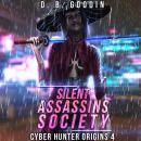 Silent Assassins Society Audiobook