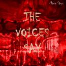 The Voices Say Audiobook