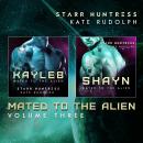 Mated to the Alien Volume Three: Fated Mate Alien Romance Audiobook