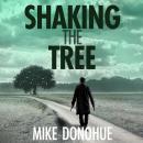 Shaking the Tree Audiobook