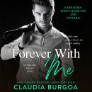 Forever with Me Audiobook